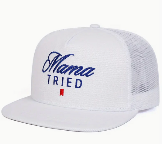 Mama Tried Hat