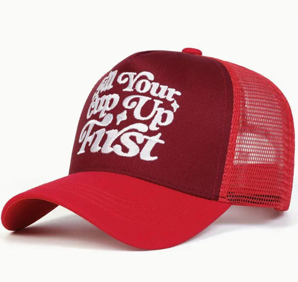Fill Your Cup Up First Hat