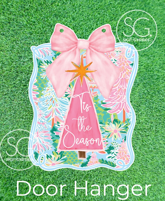 Tis The Season Door Hanger - 24"x17.5"