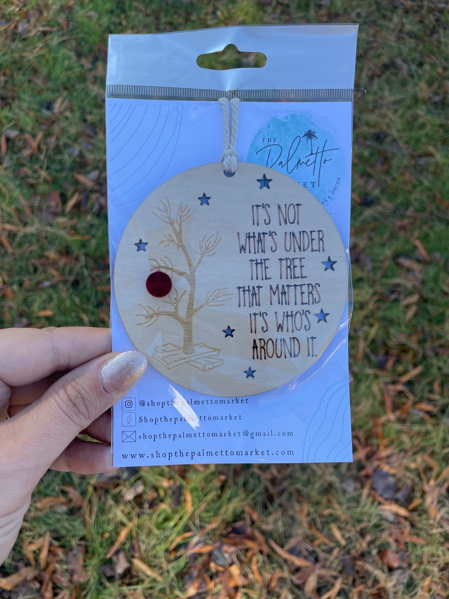 It’s Not What’s Under the Tree that Matters Ornament