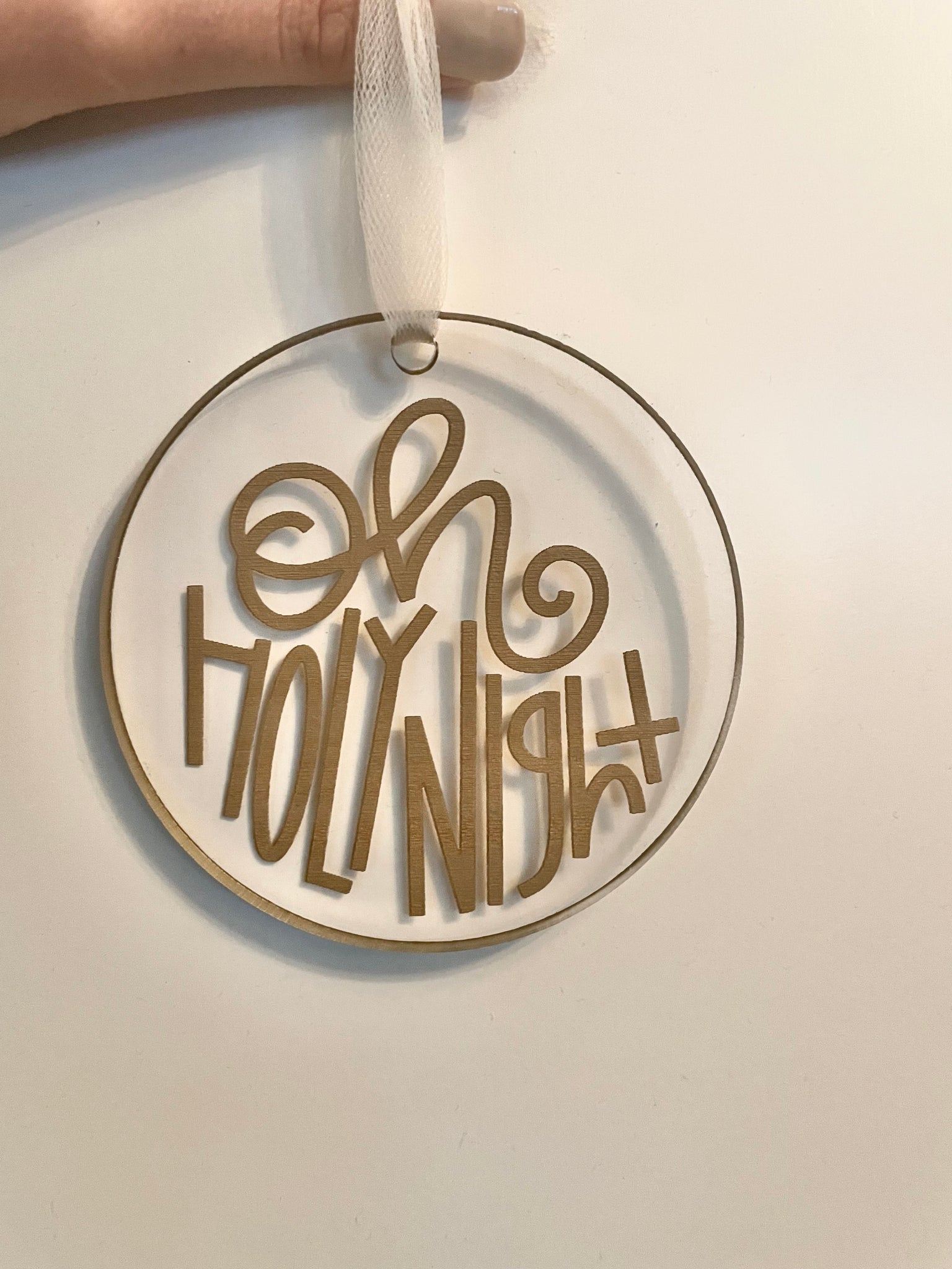 Oh Holy Night Ornament - Acrylic - 4” Wide