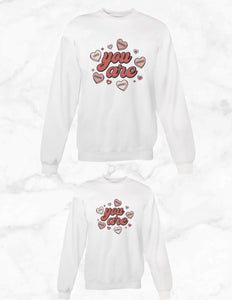 You Are Loved Sweatshirt (Adult and Youth)
