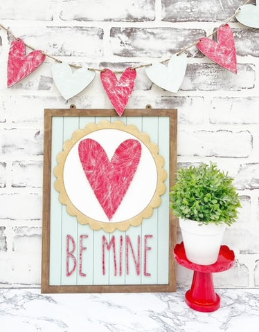 Be Mine - Sign and Banner